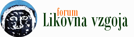 LIKOVNA VZGOJA Seznam forumov